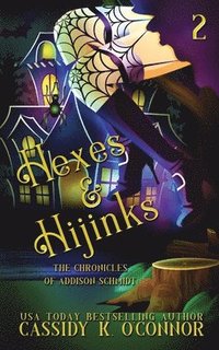 bokomslag Hexes & Hijinks: A small town Paranormal Women's Fiction story