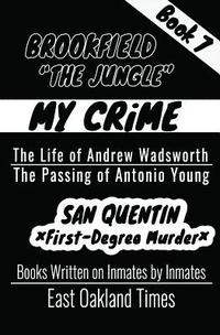 bokomslag Brookfield - The Jungle: The Life of Andrew Wadsworth/The Passing of Antonio Young