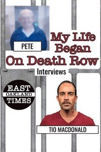 bokomslag My Life Began on Death Row