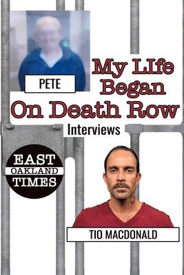 My Life Began on Death Row 1