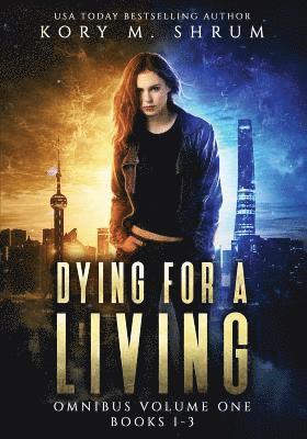 Dying for a Living Omnibus Volume 1 1