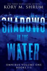 bokomslag Shadows In The Water Omnibus Volume 1