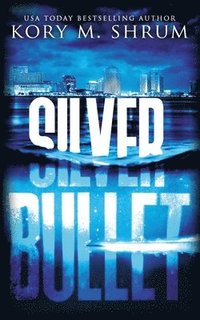 bokomslag Silver Bullet