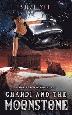 Chandi and the Moonstone 1