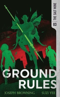 Suzi Yee, Joseph Browning - Ground Rules, Häftad