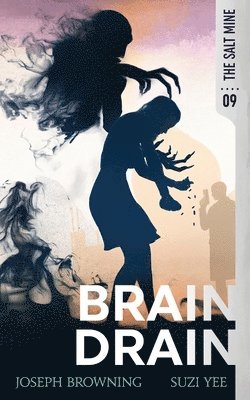 Suzi Yee, Joseph Browning - Brain Drain, Häftad