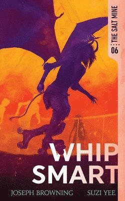 Suzi Yee, Joseph Browning - Whip Smart, Häftad