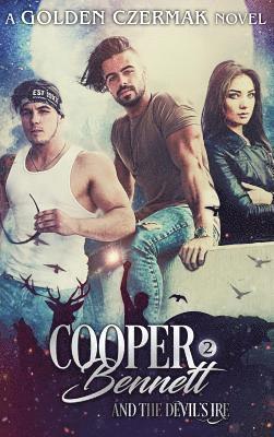 Golden Czermak - Cooper Bennett and the Devil's Ire, Inbunden