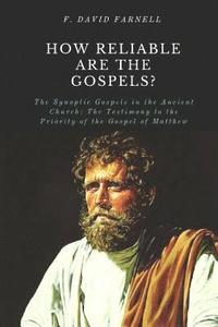 bokomslag How Reliable Are the Gospels?