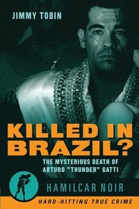 bokomslag Killed in Brazil?