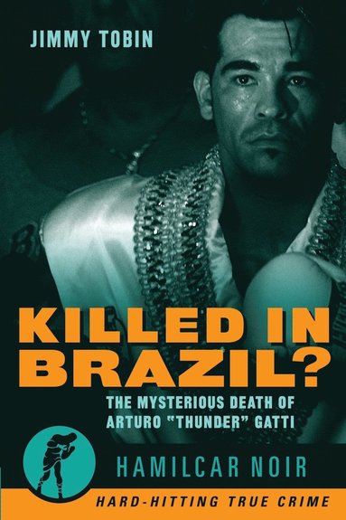 Jimmy Tobin - Killed in Brazil?, Häftad