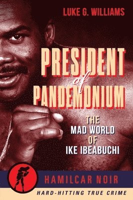 The President of Pandemonium 1