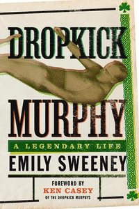 bokomslag Dropkick Murphy