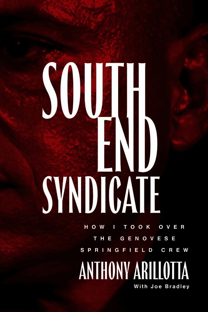 Anthony Arillotta, Arillotta Anthony - South End Syndicate, Häftad