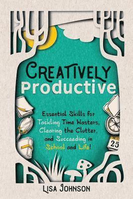 bokomslag Creatively Productive