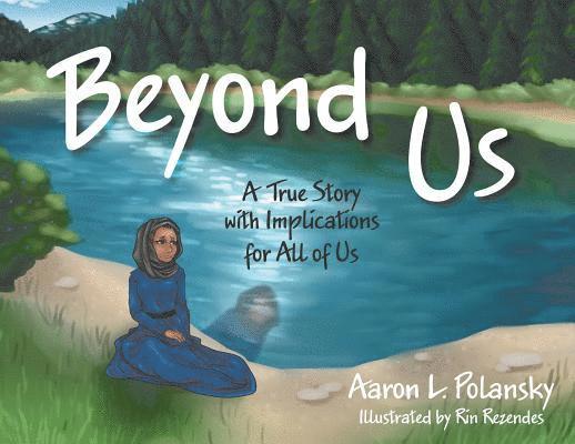 Aaron L Polansky - Beyond Us, Häftad. Tillgänglighet: Lägg i varukorg