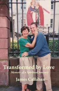 bokomslag Transformed by Love