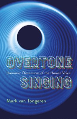 bokomslag Overtone Singing