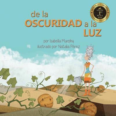 De la Oscuridad a la Luz 1