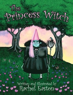 Rachel Easton - Princess Witch, Häftad