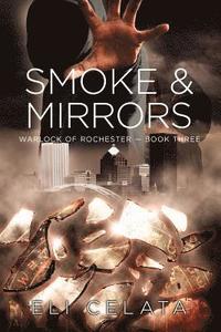 bokomslag Smoke & Mirrors