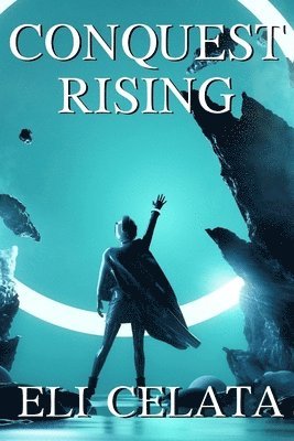 Conquest Rising 1