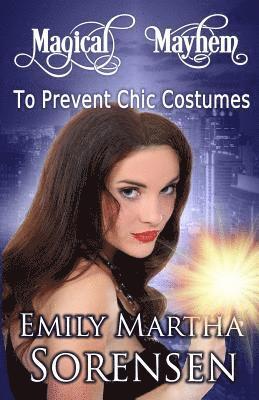 To Prevent Chic Costumes 1