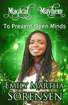 bokomslag To Prevent Open Minds