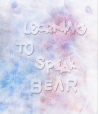 bokomslag Learning to Speak Bear