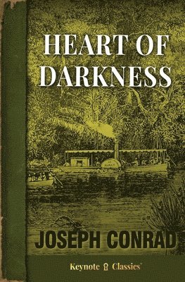 bokomslag Heart of Darkness (Annotated Keynote Classics)