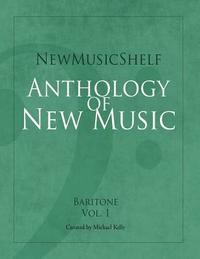 bokomslag Newmusicshelf Anthology of New Music: Baritone: Vol. 1