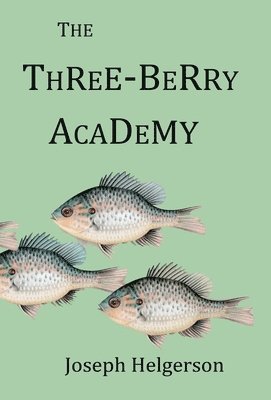 bokomslag The Three-Berry Academy