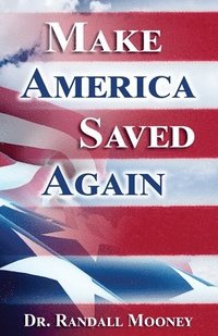 bokomslag Make America Saved Again
