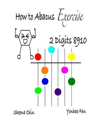 bokomslag How to Abacus Exercise - 2 Digits 8910