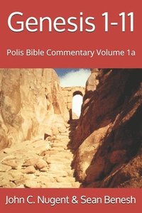 bokomslag Genesis 1-11: Volume 1a