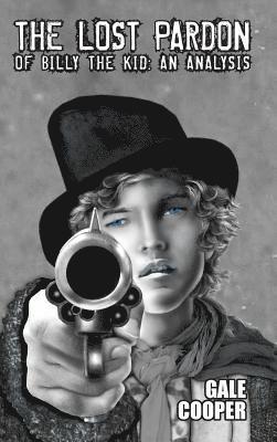 Lost Pardon of Billy the Kid
