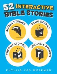 bokomslag 52 Interactive Bible Stories