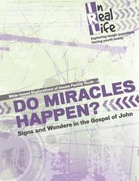 bokomslag Do Miracles Happen?: Signs and Wonders in the Gospel of John
