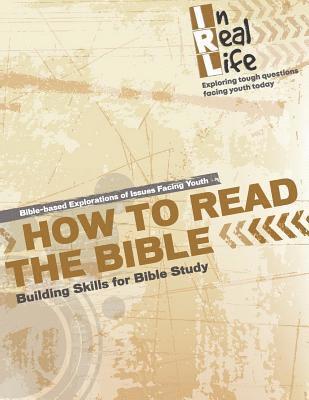 How to Read the Bible: Building Skills for Bible Study 1