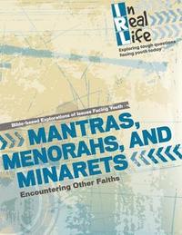 bokomslag Mantras, Menorahs, and Minarets: Encountering Other Faiths