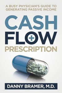 bokomslag Cash Flow Prescription