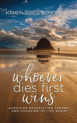 bokomslag Whoever Dies First... Wins