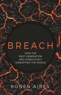 Ronen Aires - Breach, Häftad. Tillgänglighet: Lägg i varukorg