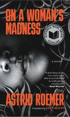 On a Woman's Madness