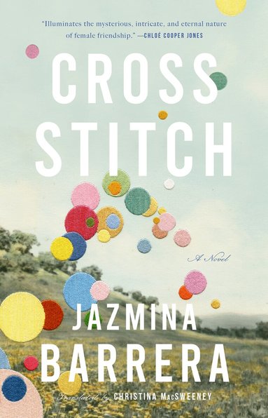 Jazmina Barrera - Cross-Stitch, Häftad