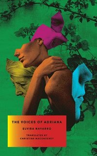 bokomslag The Voices of Adriana