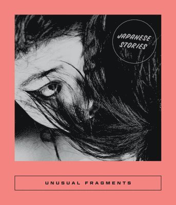 bokomslag Unusual Fragments