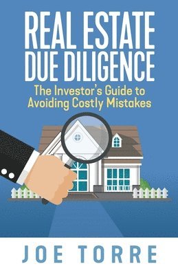 Joe Torre - Real Estate Due Diligence, Häftad