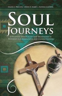 bokomslag Soul Journeys