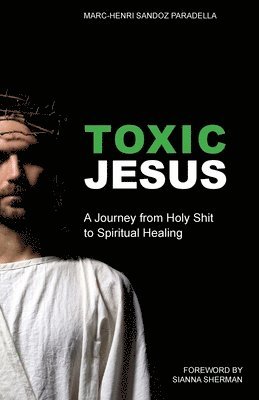 bokomslag Toxic Jesus
